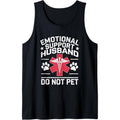 Funny Quote Do Not Pet Emotional Support Husband Tank Top T-Shirts, Hoodie, Sweatshirt | GrindPrints.com