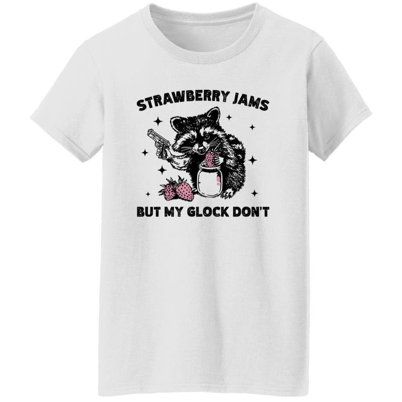 Funny Racoon Strawberry Jams But My Glock Don't Unisex Shirt Hoodie, Sweatshirt | GrindPrints.com
