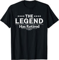 Funny Retirement Shirts, Funny The Legend Has Retired Gift For Men Women Retirement T-Shirt Menswear Top Casual Cotton...