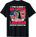 Funny Retirement Shirts, I'm Dad Grandpa Retired Lineman Nothing Scares Me USA Flag T-Shirt Menswear Top Hoodie, Sweatshirt