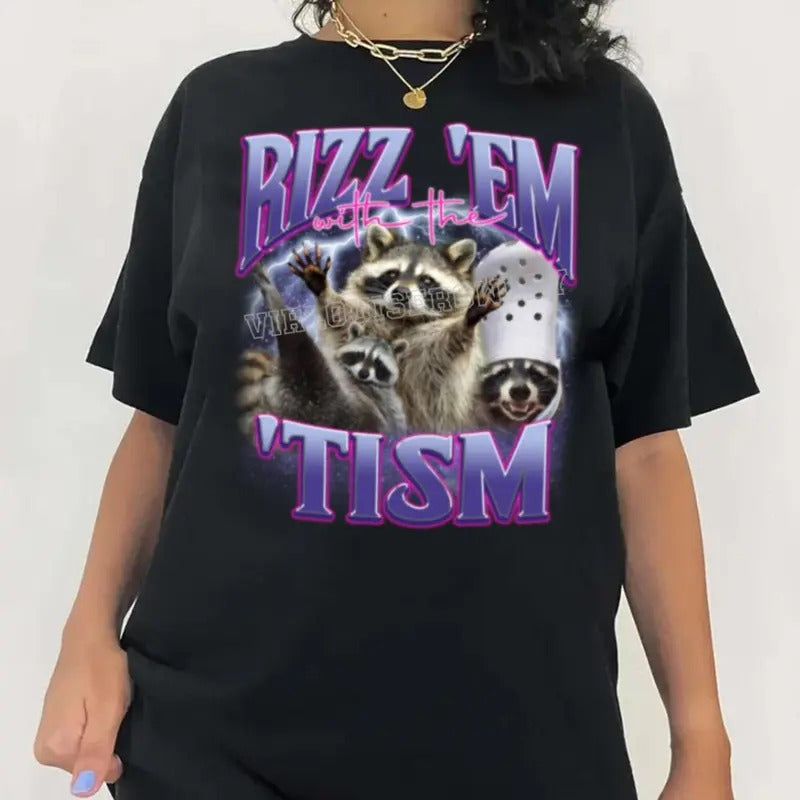 Funny Rizz Em With The Tism Shirt, Vintage Raccoon Bootleg Shirt, Autism Awareness Shirt, Raccoon Meme Shirt, Raccoon...