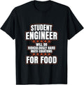 Funny Sarcastic Engineering Gift Shirt, Funny Engineer Gifts Engineering College Student Gift Ideas T-Shirt