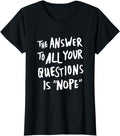 Funny Sarcastic Shirts For Women, Funny Nope Sarcastic Answer Sarcasm T-Shirt Womenswear Casual Cotton Hoodie, Sweatshirt