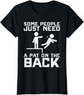 Funny Sarcastic Shirts For Women, Some People Need A Pat On The Back Funny Sarcasm Quote T-Shirt Womenswear Casual Cotton...