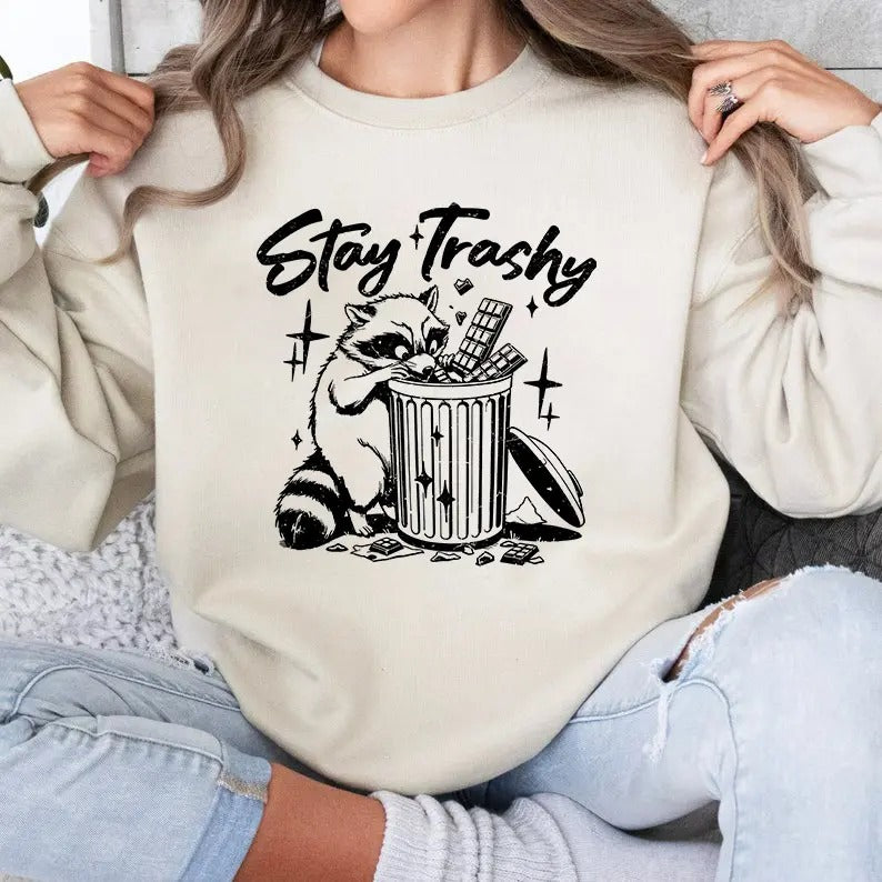 Funny Sarcastis |Trendy Racoon Stay Trashy Sweatshirt, T-Shirt, Hoodie, Oversized Preppy Clothes For Teen, Cozy And Chic...