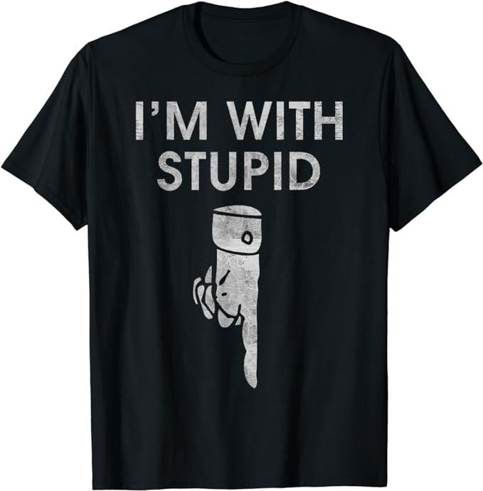 Funny Shirts I'M Stupid Down Arrow Funny Menswear Top T-Shirts, Hoodie, Sweatshirt