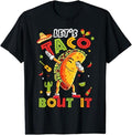 Funny Taco Shirts, Gifts For Mexican Food Lovers, Cute Let's Taco Bout It Funny Mexican Taco Cinco De Mayo T-Shirt...