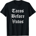 Funny Taco Shirts Mexican Food Lovers Tacos Before Vatos Funny Cholo Chicano Mexican Food Menswear Top Casual Classic T-Shirts, Hoodie, Sweatshirt