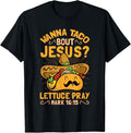 Funny Taco Shirts, Gifts For Mexican Food Lovers, Wanna Taco Bout Jesus Funny Christian T-Shirt Menswear Top Casual...