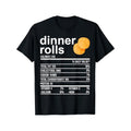 Funny Thanksgiving Dinner Rolls Graphic Tee - 100% Cotton, Casual T-Shirt for Men & Women, Perfect Gift for Family &...
