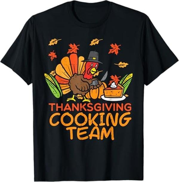 Funny Thanksgiving Shirts, Thanksgiving Cooking Team Funny Fall Dinner Mom Grandma Aunt T-Shirt