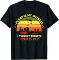 Funny Thanksgiving Shirts, Thanksgiving Turkey Drop As God Is My Witness Turkeys Fly T-Shirt