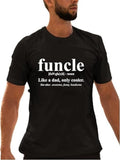 Funny Uncle Shirts, Gifts For Uncle, Go All Out Adult Funcle Funny T-Shirt