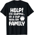 Funny Vacation Shirt, Help I'm Trapped On A Ship With My Family Funny Cruise Trip T-Shirt Menswear Casual Cotton Hoodie,...