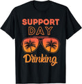 Funny Vacation Shirt, Support Day Drinking Funny Summer Beach Vacation T-Shirt Menswear Casual Cotton Hoodie, Sweatshirt