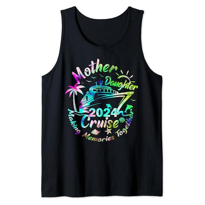 Funny Vacation Tank Top Cruise Mother Daughter Trip 2024 Funny Mom Daughter Vacation Tank Top Casual Cotton Fabric T-Shirts, Hoodie, Sweatshirt
