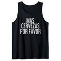 Funny Vacation Tank Top, Mas Cervezas Por Favor Art Funny Mexican Drinking Gift Tank Top Unisex Casual Cotton T-Shirts,...