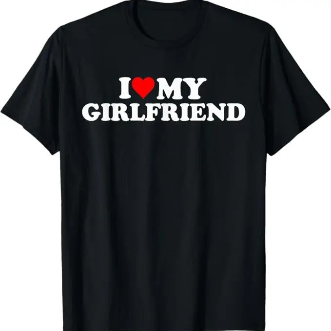 Funny Valentine Shirt, Best Gifts for Girlfriends, I Love My Hot Girlfriend I Heart My Hot Girlfriend Funny T-Shirt