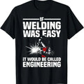 Funny Welder Shirt, Welder Gifts, Welder Weld Welding Lover T-Shirt