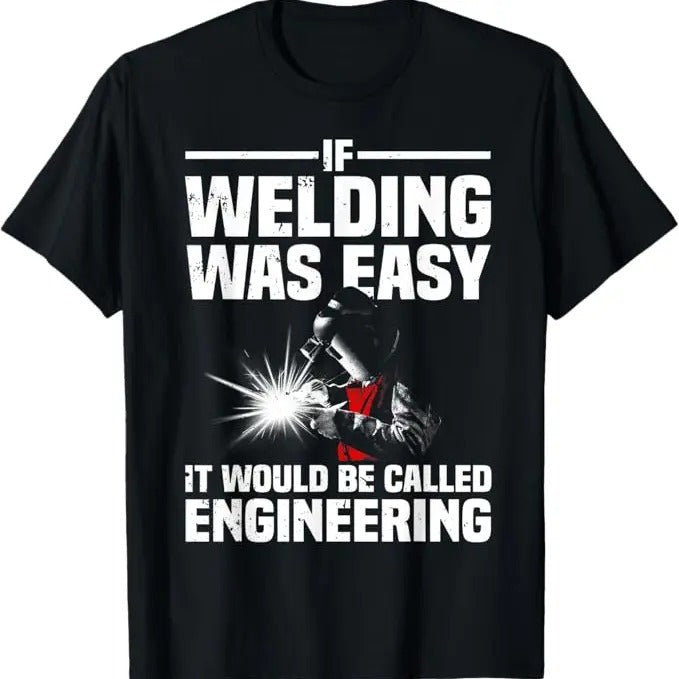 Funny Welder Shirt, Welder Gifts, Welder Weld Welding Lover T-Shirt