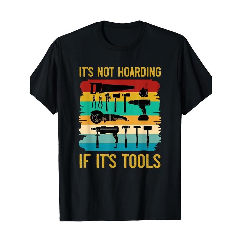 Funny Woodworking It's Not Hoarding If It's Tools Vintage T-Shirt - 220g made in usa Hoodie, Sweatshirt | GrindPrints.com