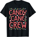 Funny Xmas Men Women Family T-Shirt, Candy Cane Crew Funny Christmas Candy Cane Lover Xmas Pajama T-Shirt