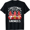 Funny Xmas Men Women Family T-Shirt, Funny Christmas With My Gnomies Xmas Gnome Family Gnomes T-Shirt