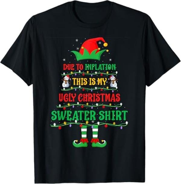 Funny Xmas Men Women Family T-Shirt, Funny Due to Inflation Ugly Christmas Sweater Men Women Xmas T-Shirt