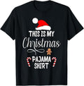 Funny Xmas Family This Is My Pajama Funny Santa Xmas Menswear Top T-Shirts, Hoodie, Sweatshirt