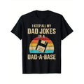 Funny dad jokes in dad-a-base vintage for father's day Men's Classic Fit Short Sleeve T-Shirt 100% Cotton made in usa...