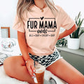 Fur Mama Mode All Day Everyday Shirt Fur Mama Shirt Cute Shirt Fur Mamas Fur Moms Mom Shirt T-Shirts, Hoodie, Sweatshirt