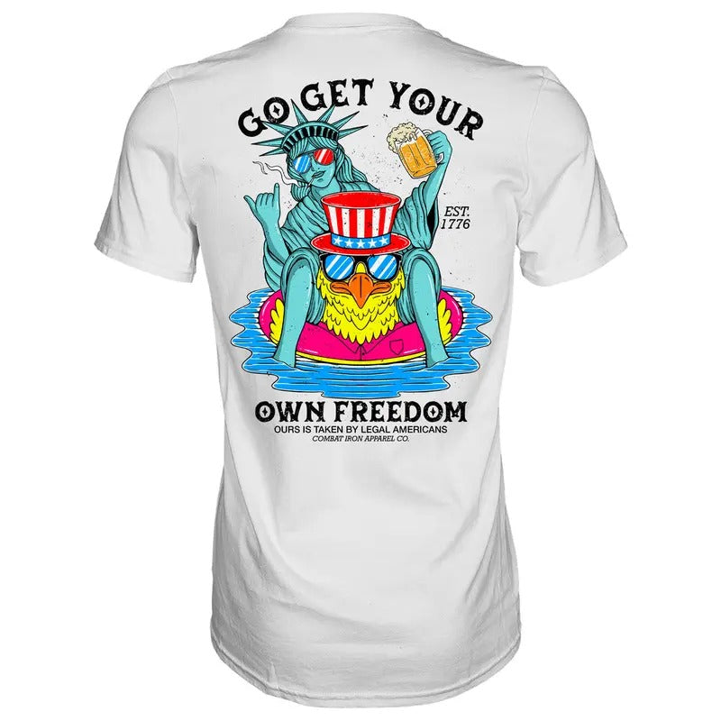 GET YOUR OWN FREEDOM MEN'S T-SHIRT Hoodie, Sweatshirt | GrindPrints.com