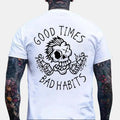 GOOD TIMES, BAD HABITS Funny Skull White  Back Side Print T-shirt -  Sweatshirt