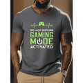 Game mode activated, do not disturb Men's round neck short-sleeved T-shirt, summer casual light top Hoodie, Sweatshirt