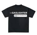 Gaslighter T Shirt Gothic Harajuku Graphic Goth Y2k Clothing Hoodie, Sweatshirt | GrindPrints.com