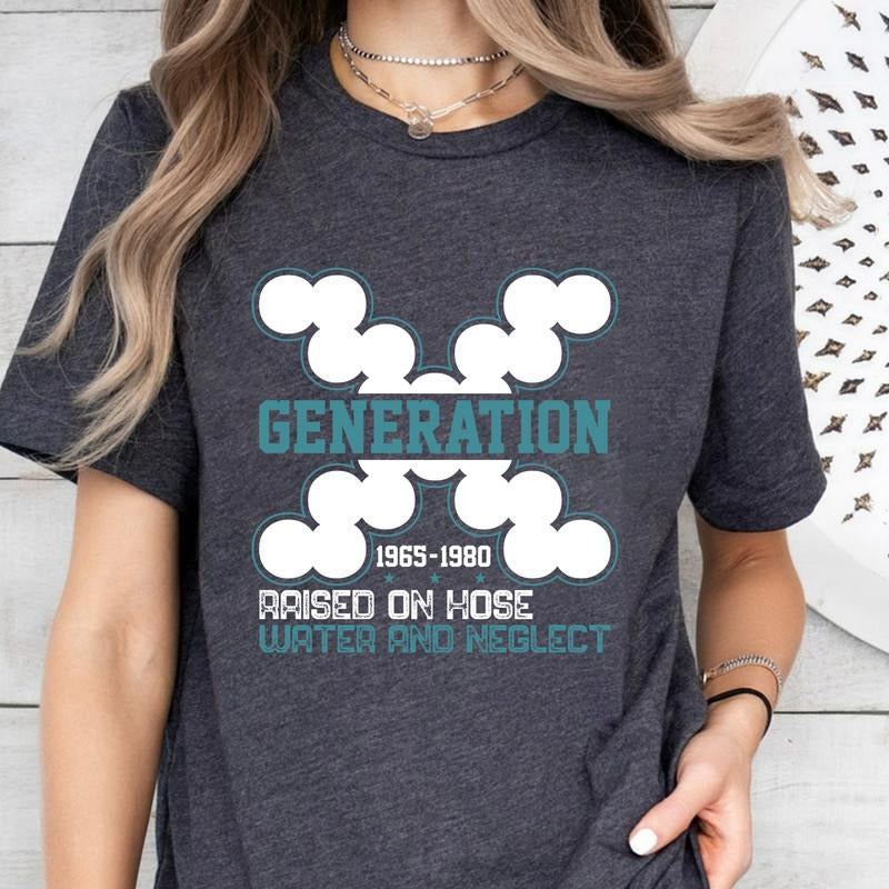 Gen X T-Shirt, Generation X T-Shirt, Gen X Shirt, Generation X Shirt, Raised on Hose Water and Neglect Shirt, Generation...
