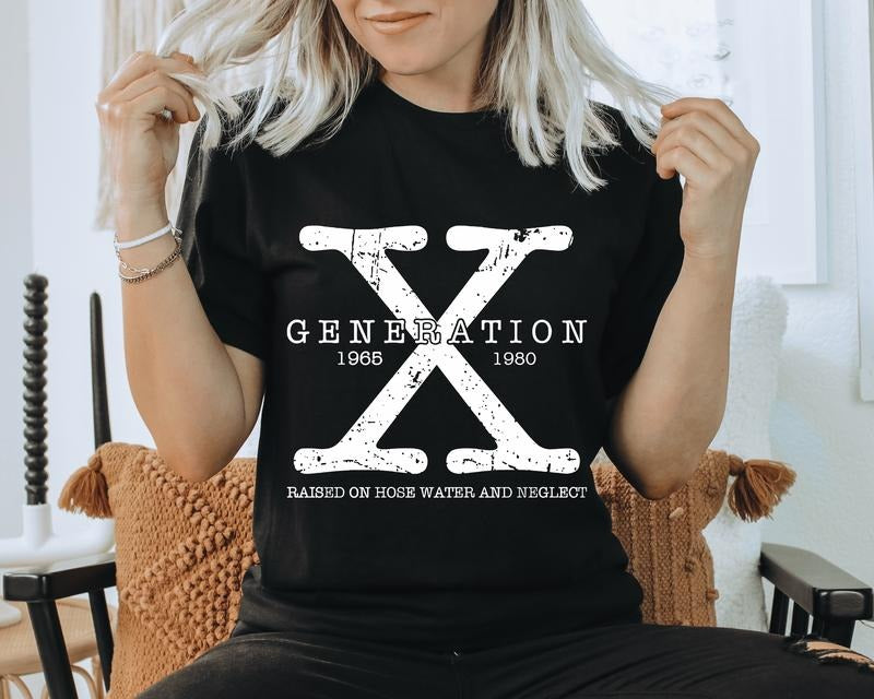 Gen X Unisex Shirt - Distressed Generation X Raised on Hose Water and Neglect T-Shirt Hoodie, Sweatshirt | GrindPrints.com