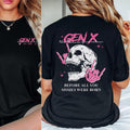 Generation X Custom Year Badass Generation T-shirt Before All You Sissies Were Born Gift For Gen X Enthusiasts Retro Vibe...