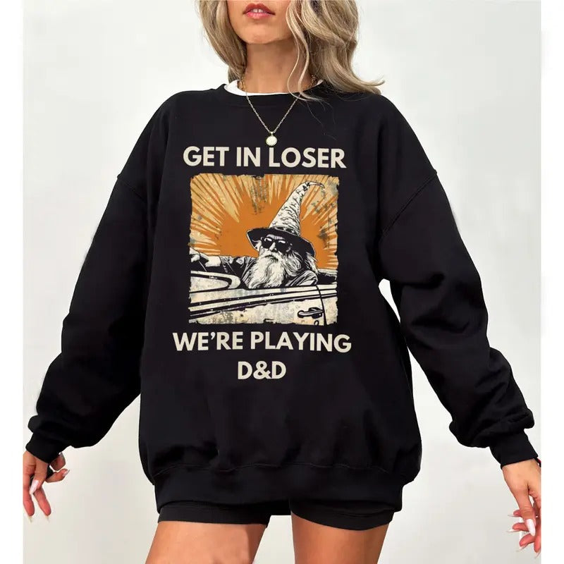 Get Loser We'Re Playing DnD DnD Minimalist DnD DnD Group Dungeon Master Funny Retro Vintage Dungeons Dragons Shirt T-Shirts, Hoodie, Sweatshirt