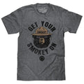 Get Your Smokey On T-Shirt - Gray Hoodie, Sweatshirt | GrindPrints.com