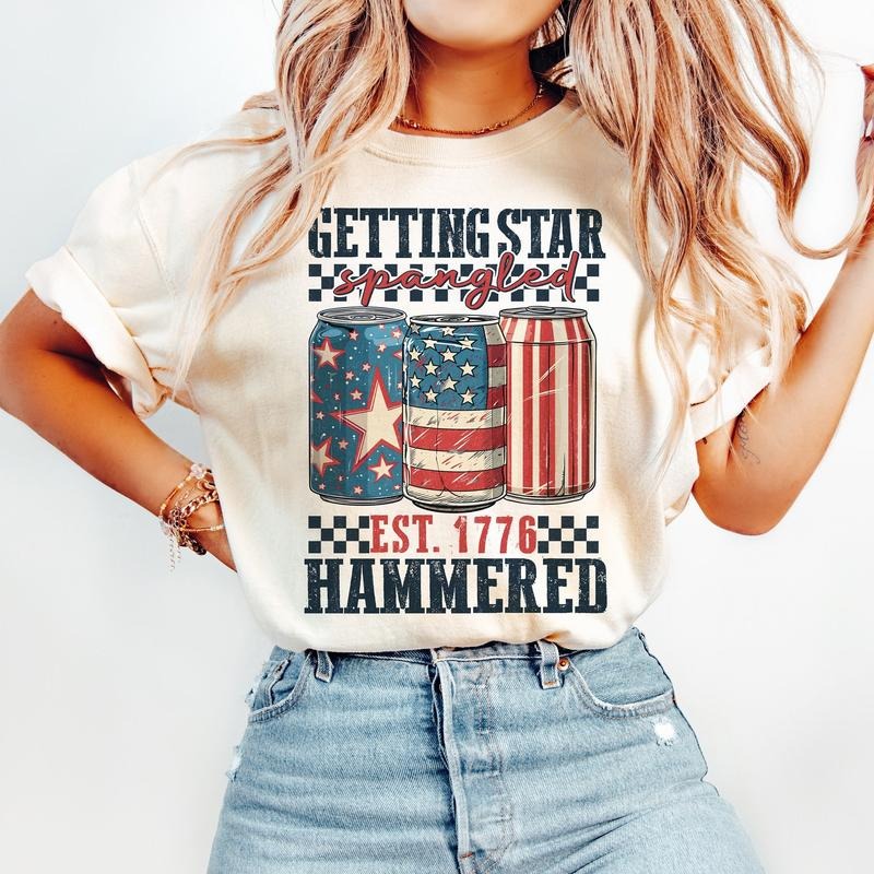 Getting Star Spangled Hammered Tshirt, America Tee, Funny America Shirt, 4th Of July, Party In The Usa, Independence Day...