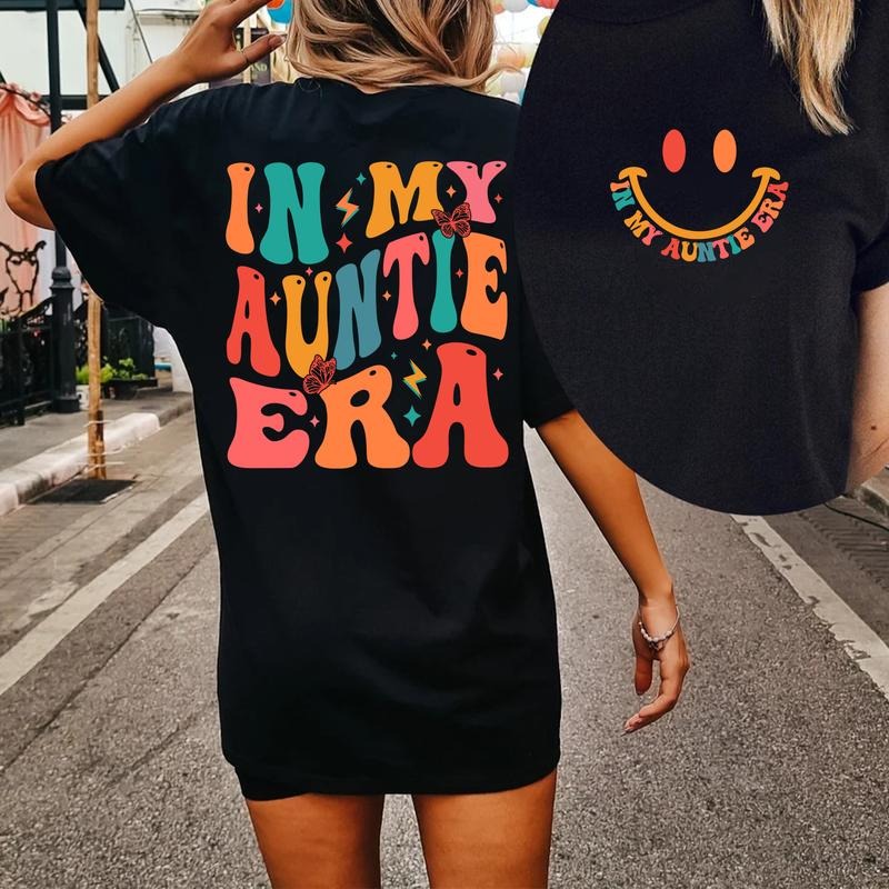 Aunt My Auntie Era Aunt Shirt Aunt Sister Family Cotton Fabric T-Shirts, Hoodie, Sweatshirt