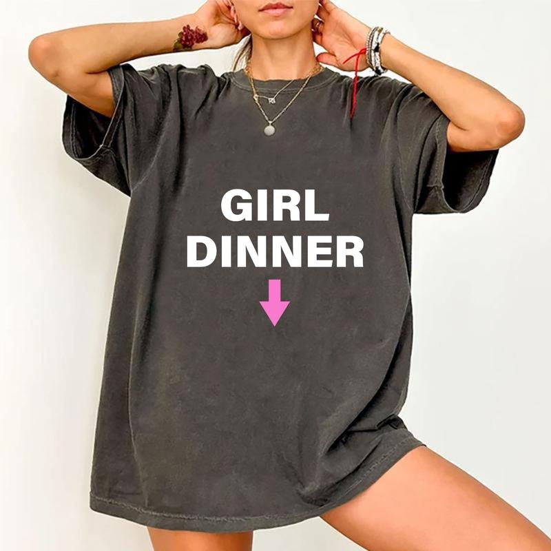 Girl Dinner Shirt, Shirt For Men and Women, Trendy Shirt Hoodie, Sweatshirt | GrindPrints.com