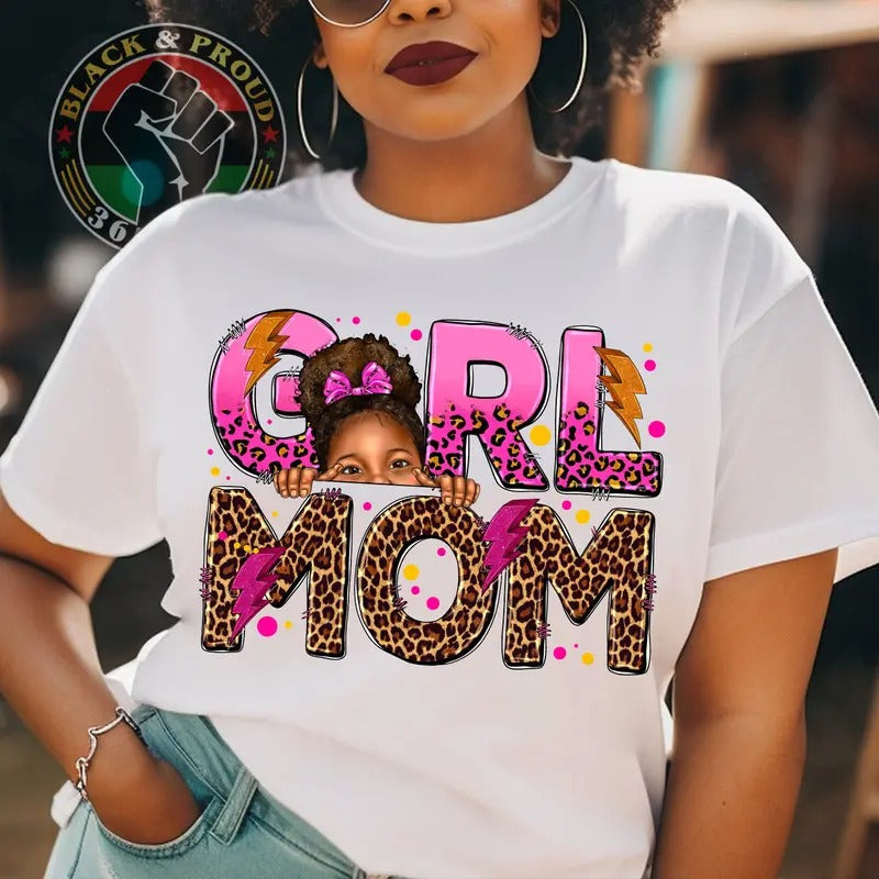 Girl Mom Shirt, Melanin Mom T-shirt, Leopard Black Mama Tees, African American Woman Black Love Tee, Black Girl Magic...