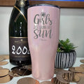 Girls Just Wanna Have Sun Laser Etched Tumbler T-Shirts, Hoodie, Sweatshirt | GrindPrints.com