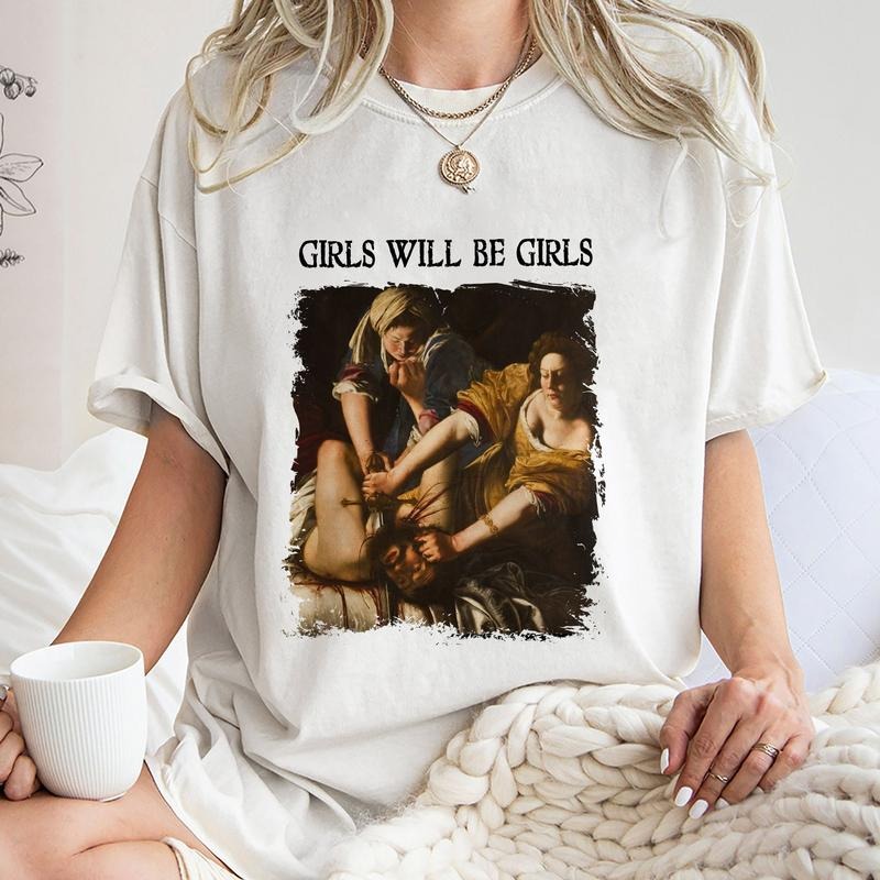 Will Be Shirt Trending Shirt Unique Shirt Judith Beheading Holofernes Unhinged Feminist Shirt Friend Short Sleeve Shirt T-Shirts, Hoodie, Sweatshirt