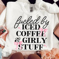 Girly Stuff DTF Transfers - THIS IS NOT A SHIRT Hoodie, Sweatshirt | GrindPrints.com