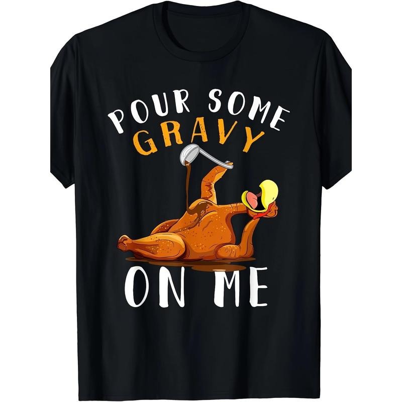 Give Me Some Gravy Happy Turkey Day Thanksgiving Made Usa T-Shirts, Hoodie, Sweatshirt