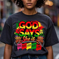 God Says She Is Juneteenth Vibes Shirt, Emancipation Day Tee, Juneteenth 1865 Afro Women Shirt, Black History Month Gift,...