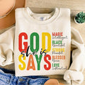 God Says She is Magic Black Strong Blessed Sweater, Black History Month Shirt, Juneteenth Tee, Black Girl Magic, Gift for...